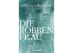 9783426308592 - Die Robbenfrau - Ava Sandström Taschenbuch