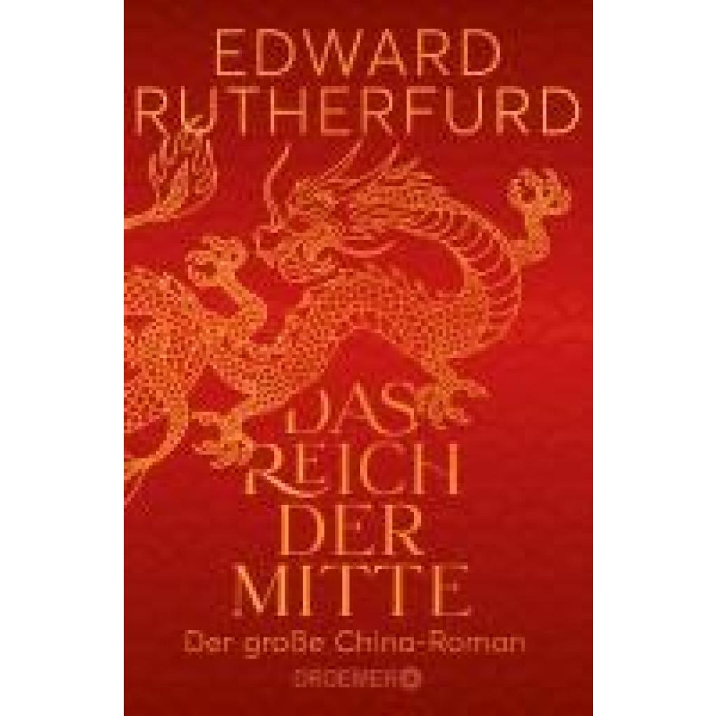 9783426308639 - Rutherfurd Edward Das Reich der Mitte