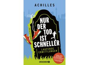 9783426309643 - Nur der Tod ist schneller - Achilles Taschenbuch