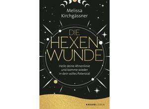 9783426446355 - Die Hexenwunde - Melissa Kirchgässner Taschenbuch