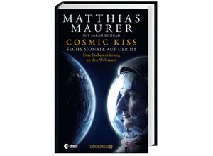 9783426446522 - Cosmic Kiss - Matthias Maurer Gebunden