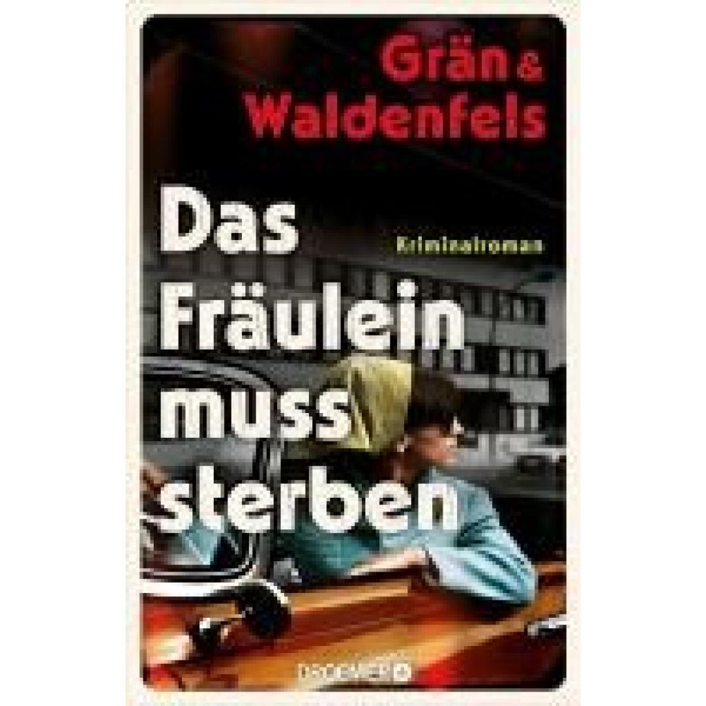 9783426446881 - Grän Christine Das Fräulein muss sterben 9783426446881 - Grän Christine Das Fräulein muss sterben