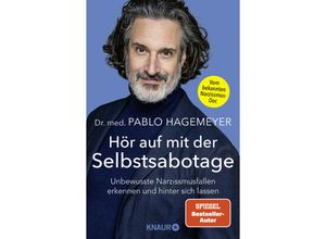 9783426447284 - Hör auf mit der Selbstsabotage - Pablo Hagemeyer Kartoniert (TB)