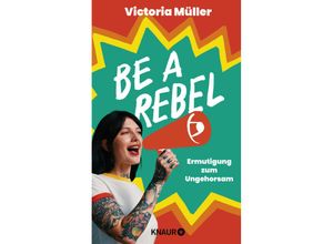 9783426447949 - Be a Rebel - Victoria Müller Gebunden