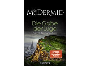 9783426448014 - Die Gabe der Lüge   Karen Pirie Bd7 - Val McDermid Kartoniert (TB)