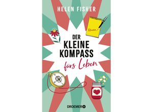 9783426448915 - Der kleine Kompass fürs Leben - Helen Fisher Gebunden