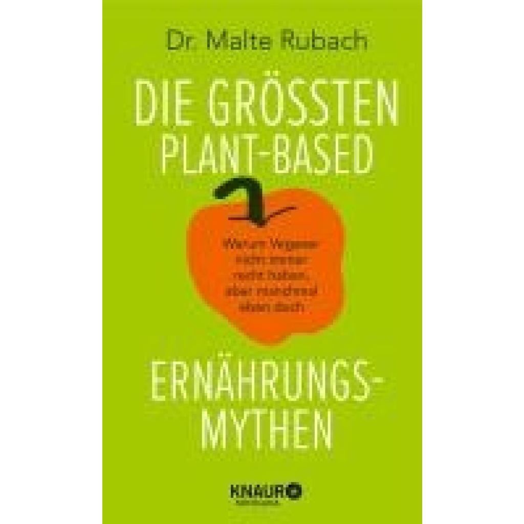 9783426449240 - Rubach Malte Die größten plant-based Ernährungs-Mythen