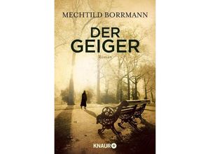 9783426510384 - Mechtild Borrmann - GEBRAUCHT Der Geiger Roman - Preis vom 02062023 050629 h