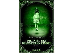 9783426510575 - Die Insel der besonderen Kinder   Die besonderen Kinder Bd1 - Ransom Riggs Kartoniert (TB)