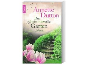 9783426511428 - Der geheimnisvolle Garten - Annette Dutton Kartoniert (TB)