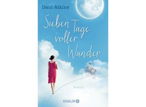 9783426520888 - Sieben Tage voller Wunder - Dani Atkins Kartoniert (TB)