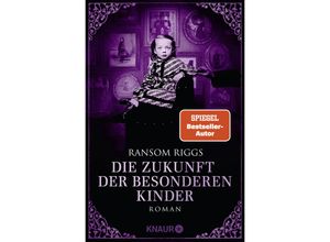 9783426522202 - Die Zukunft der besonderen Kinder - Ransom Riggs Taschenbuch