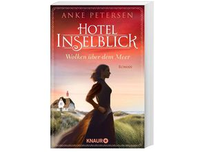 9783426522776 - Hotel Inselblick - Wolken über dem Meer   Die Amrum-Saga Bd1 - Anke Petersen Kartoniert (TB)