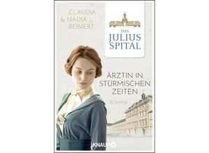 9783426523773 - Ärztin in stürmischen Zeiten   Juliusspital Bd2 - Claudia Beinert Nadja Beinert Kartoniert (TB)