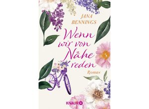 9783426525630 - Wenn wir von Nähe reden - Jana Bennings Taschenbuch