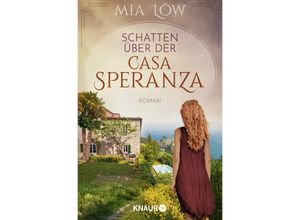 9783426526989 - Schatten über der Casa Speranza - Mia Löw Taschenbuch