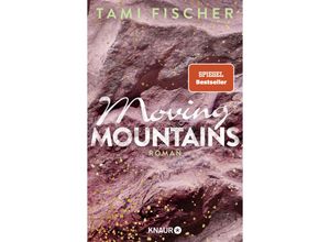 9783426527047 - Tami Fischer - GEBRAUCHT Moving Mountains Roman (Fletcher University Band 4) - Preis vom 08072023 043606 h