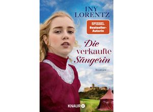 9783426528099 - Die verkaufte Sängerin   Cristina Bd1 - Iny Lorentz Taschenbuch