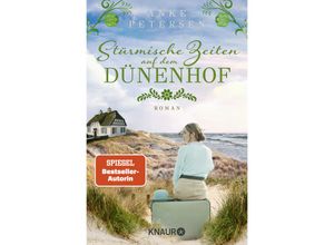 9783426529140 - Stürmische Zeiten auf dem Dünenhof   Die Föhr-Trilogie Bd3 - Anke Petersen Taschenbuch