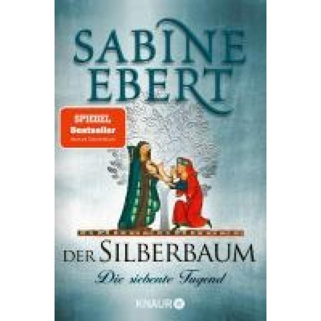 9783426529164 - Ebert Sabine Der Silberbaum Die siebente Tugend