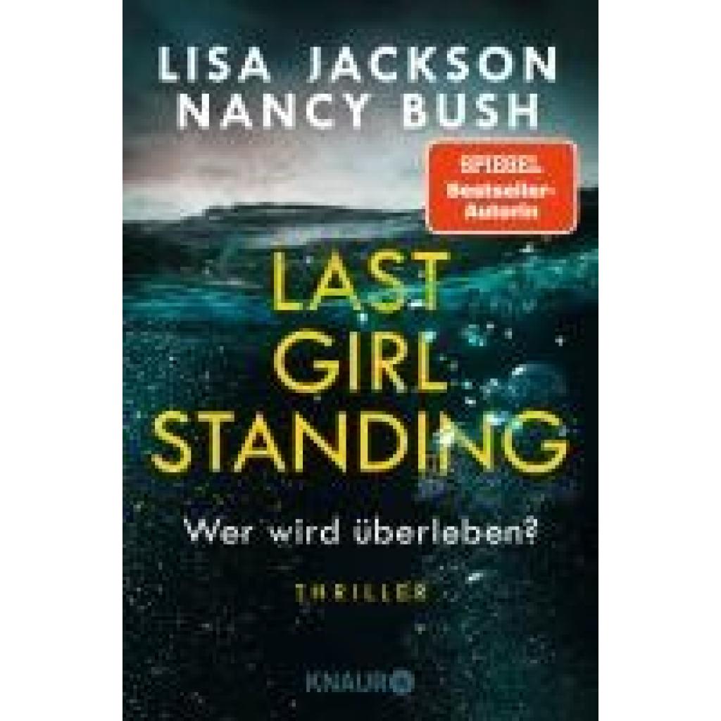 9783426529423 - Jackson Lisa Last Girl Standing - Wer wird überleben?