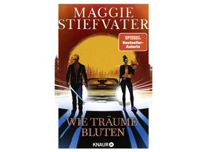 9783426529485 - Wie Träume bluten - Maggie Stiefvater Taschenbuch