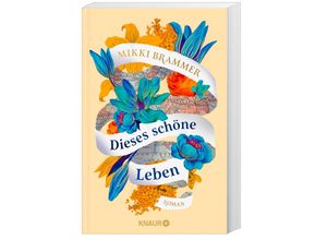 9783426529591 - Dieses schöne Leben - Mikki Brammer Taschenbuch