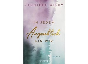 9783426529881 - In jedem Augenblick ein Wir Bd2 - Jennifer Wiley Taschenbuch