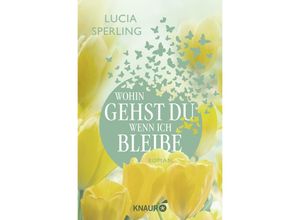 9783426529928 - Wohin gehst du wenn ich bleibe - Lucia Sperling Taschenbuch