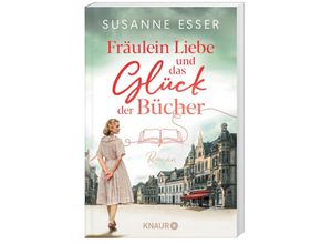 9783426530283 - Fräulein Liebe und das Glück der Bücher   Die Rhein-Buchhandlung Bd1 - Susanne Esser Taschenbuch