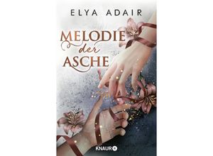 9783426530351 - Melodie der Asche - Elya Adair Taschenbuch