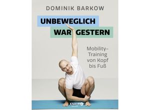 9783426676356 - Unbeweglich war gestern - Dominik Barkow Kartoniert (TB)