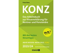 9783426791790 - Konz Das Arbeitsbuch zur Steuererklärung für Rentner und Pensionäre 2023 24 Taschenbuch