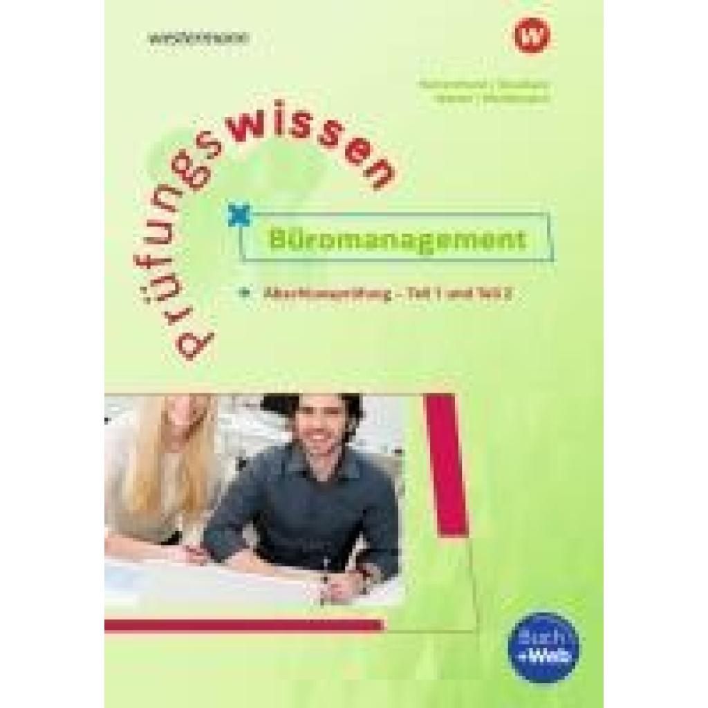 9783427014041 - Hattenhorst Anita Prüfungswissen - Büromanagement Abschlussprüfung Teil 1 und 2 Arbeitsbuch