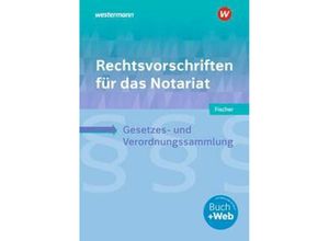 9783427019787 - Rechtsvorschriften für das Notariat m 1 Buch m 1 Online-Zugang - David Fischer Kartoniert (TB)