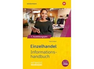 9783427026013 - Einzelhandel nach Ausbildungsjahren m 1 Buch m 1 Online-Zugang - Martin Voth Heinz-Jörg Bräker Kartoniert (TB) 9783427026013 - Einzelhandel nach Ausbildungsjahren m 1 Buch m 1 Online-Zugang - Martin Voth Heinz-Jörg Bräker Kartoniert (TB)