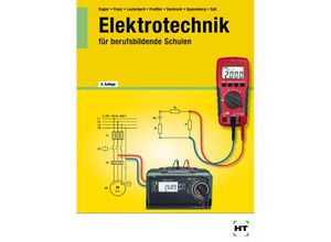 9783427036579 - Elektrotechnik - Günter Franz Frank Preissler Horst Spanneberg Kartoniert (TB)