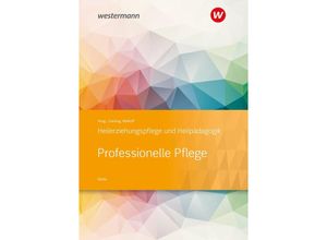 9783427049272 - Heilerziehungspflege und Heilpädagogik Schülerband Professionelle Pflege - Brigitte Rohls Kartoniert (TB)