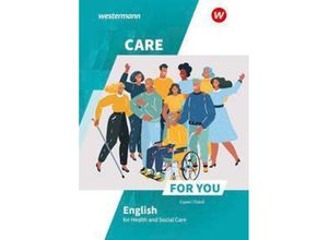 9783427075639 - Care For You - English for Health and Social Care m 1 Buch m 1 Online-Zugang - Ruth Fiand Jasmin Capan Kartoniert (TB)