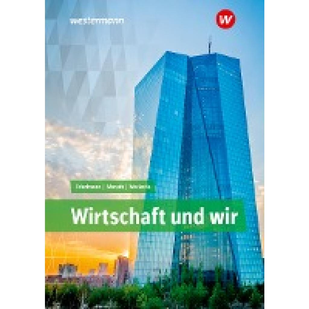 9783427081906 - Friedmann Jana Wirtschaft und WIR Schülerband Baden-Württemberg