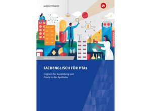 9783427083528 - Fachenglisch für Pharmazeutisch-technische Assistenten Assistentinnen m 1 Buch m 1 Buch - Ursula Steiner Kartoniert (TB)