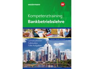 9783427089568 - Kompetenztraining Bankbetriebslehre - Bernhard Ettmann Jan Schuster Sören Sauder Kartoniert (TB)