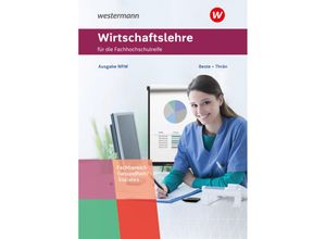 9783427118220 - Wirtschaftslehre für die Fachhochschulreife - Nordrhein-Westfalen - Volker Thrän Johannes Beste Kartoniert (TB)