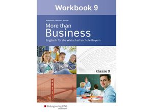 9783427206422 - More than Business Ausgabe Bayern More than Business - Englisch an der Wirtschaftsschule in Bayern - Ursula Waldmann Günther Weichert Udo Winkler Kartoniert (TB)