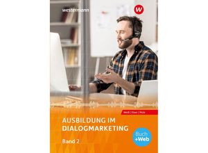 9783427230243 - Ausbildung im Dialogmarketing 2 Schulbuch - Joachim Molz Joachim Weiß Michael Kleer Kartoniert (TB)