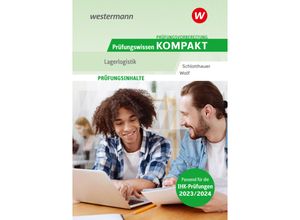 9783427278467 - Prüfungsvorbereitung Prüfungswissen KOMPAKT - Fachkraft für Lagerlogistik - Hans Schlotthauer Christine Wolf Kartoniert (TB)