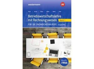 9783427301745 - Betriebswirtschaftslehre mit Rechnungswesen für die Fachhochschulreife - Ausgabe Nordrhein-Westfalen m 1 Buch m 1 On - Helmut Müller Monika Nelles Peter Pade Helge Meyer Hans Hahn Andreas Blank Kartoniert (TB)