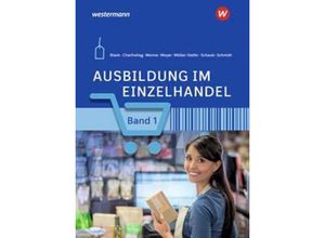 9783427311225 - Ausbildung im Einzelhandel m 1 Buch m 1 Online-Zugang - Andreas Blank Christian Schmidt Claudia Charfreitag Helge Meyer Kartoniert (TB)