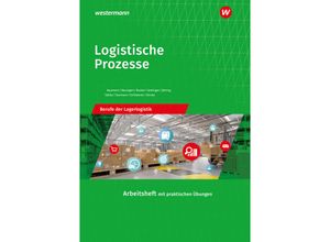 9783427315643 - Logistische Prozesse - Inka Schliebner Alfred Geltinger Axel Jähring Gerd Baumann Werena Busker Kay Sanmann Volker Kähler-Pitters Michael Baumgart Kartoniert (TB)