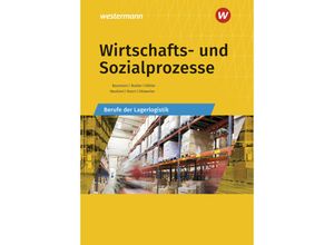 9783427316770 - Wirtschafts- und Sozialprozesse - Gerd Baumann Werena Busker Rudolf Neuhierl Christine Noori Konrad Ohlwerter Volker Kähler Kartoniert (TB)